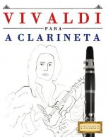 Vivaldi Para a Clarineta: 10 Pe