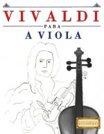 Vivaldi Para a Viola: 10 Pe