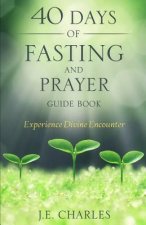 40 Days of Fasting and Prayer Guide Book
