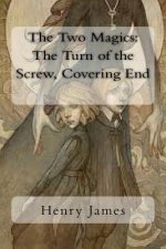 The Two Magics: The Turn of the Screw, Covering End