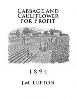 Cabbage and Cauliflower for Profit