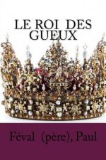 Le Roi des gueux