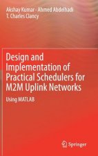 Design and Implementation of Practical Schedulers for M2M Uplink Networks
