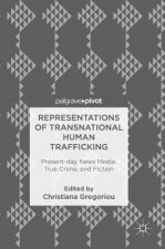 Representations of Transnational Human Trafficking