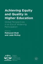 Achieving Equity and Quality in Higher Education