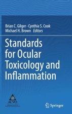 Standards for Ocular Toxicology and Inflammation