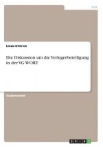 Die Diskussion um die Verlegerbeteiligung in der VG WORT