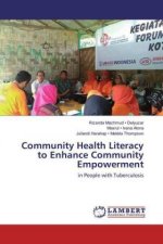 Community Health Literacy to Enhance Community Empowerment