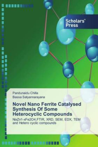 Novel Nano Ferrite Catalysed Synthesis Of Some Heterocyclic Compounds
