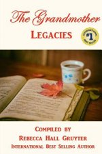 Grandmother Legacies
