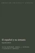 Espanol y Su Sintaxis