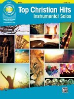 Top Christian Hits Instrumental Solos for Strings: Violin, Book & Online Audio/Software/PDF