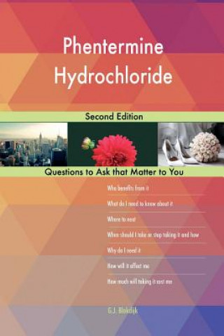 Phentermine Hydrochloride; Second Edition