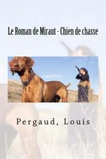 Le Roman de Miraut - Chien de chasse