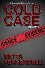 Cold Case No. 99-5219