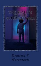 Reality Of The Supernatural