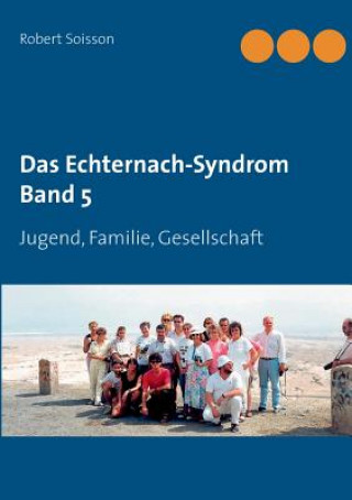 Echternach-Syndrom Band 5