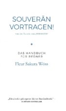 Souverän vortragen!