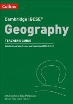 Cambridge IGCSE (TM) Geography Teacher Guide