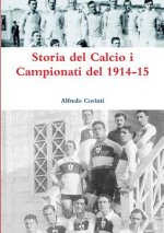 Storia del Calcio i Campionati del 1914-15