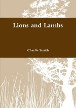 Lions and Lambs