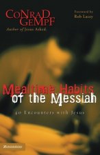 Mealtime Habits of the Messiah