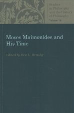 Moses Maimonides and His Time
