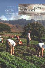 Food and Power in Hawai'i