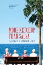 More Ketchup Than Salsa