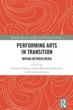 Performing Arts in Transition