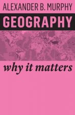 Geography - Why It Matters