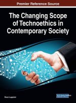 Changing Scope of Technoethics in Contemporary Society