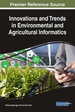 Innovations and Trends in Environmental and Agricultural Informatics