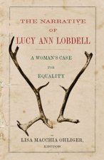 Narrative of Lucy Ann Lobdell