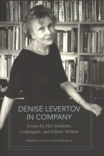 Denise Levertov in Company