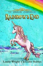 Rainbow's End: A Unicorn Adventure