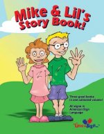 Mike and Lil's Story Book: 3 Great Stories Coloring Book