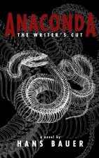 Anaconda: The Writer's Cut