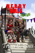 Nerdy Girls: The Tale of the Mean Greens