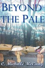 Beyond the Pale
