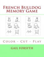 French Bulldog Memory Game: Color - Cut - Play