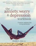 Anxiety, Worry & Depression Workbook