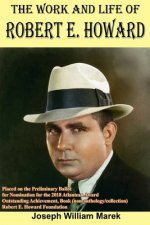 Work and Life of Robert E. Howard