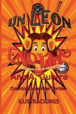 Un leon enojado: Cuento No. 44