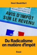 Du Radicalisme en mati?re d'impôt