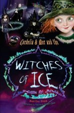 Cordelia & Mer and The Witches of Ice: Book 1: Gloom