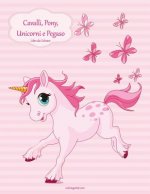 Cavalli, Pony, Unicorni e Pegaso Libro da Colorare 1
