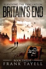Surviving the Evacuation, Book 12: Britain's End
