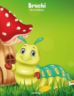 Bruchi Libro da Colorare 1
