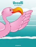 Uccelli Libro da Colorare 7